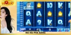 Nổ hũ phá băng